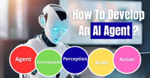 Read more about the article How To Develop An AI Agent System From Scratch in 5  Easy Steps