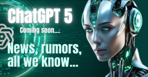 Read more about the article ChatGPT 5 Updates: Latest News and Rumors You Can’t Miss