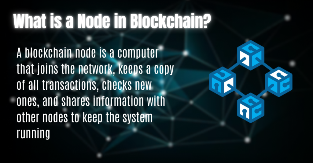 What is a Node in Blockchain Explained