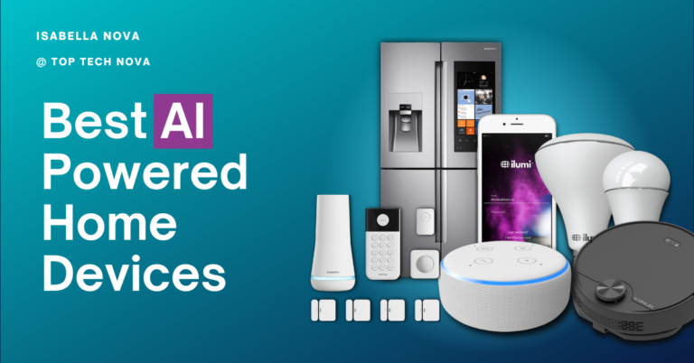 Best AI Powered Home Devices